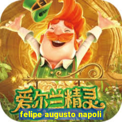 felipe augusto napoli